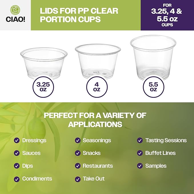 CIAO! Portion Cup Lids, Ultra Clear PET for 3.25, 4 and 5.5 oz Ciao! Portion Cups, 74mm Diameter, Designed and Fit For CIAO! Brand - 3.25, 4 and 5.5 oz Portion Cups Only (Case of 2,500)