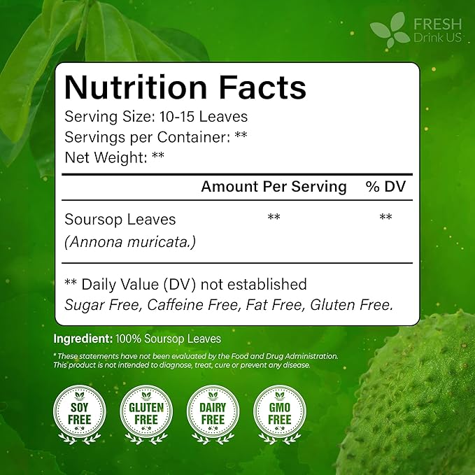 FreshDrinkUS, 330-350 Premium Soursop Dried Leaves Tea, 115 Cups, Hojas De Guanabana Whole Leaves, Wildcrafted, Graviola, Soursop, Guanabana Tea, Loose Leaf Herbal Tea, Gluten/Sugar/Caffeine Free